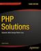 PHP Solutions: Dynamic Web Design Made Easy